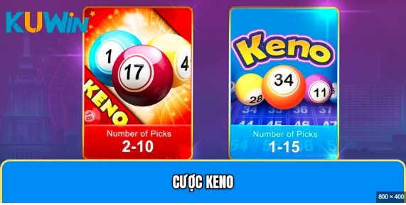 Kinh nghiệm nhỏ để chơi game Keno Kuwin thắng lớn