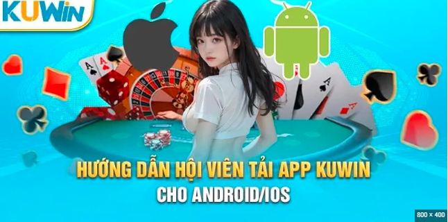 Lưu ý cần quan tâm khi thực hiện tải ứng dụng Kuwin